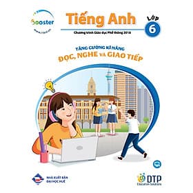 Tăng cường kĩ năng Đọc, Nghe và Giao tiếp Tiếng Anh Lớp 6 - ED