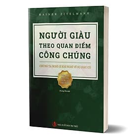 Người Giàu Theo Quan Điểm Công Chúng - Tri Thức