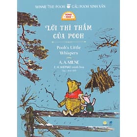 Gấu Pooh xinh xắn - Lời thì thầm của gấu Pooh (Song ngữ Anh - Việt), tặng kèm file nghe
