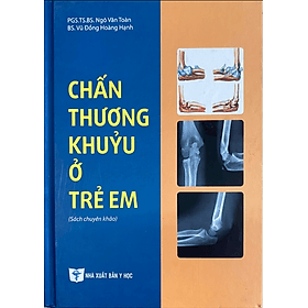 Chấn thương khuỷu ở trẻ em (Y) - Thương Thương