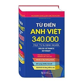 Từ Điển Anh Việt 340000 Mục Từ Và Định Nghĩa - An