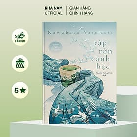 Rập rờn cánh hạc (Kawabata Yasunari) - Nhã Nam Official - 