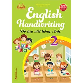 Sách English Handwriting - Vở Tập Viết Tiếng Anh Lớp 2 - Tập 1