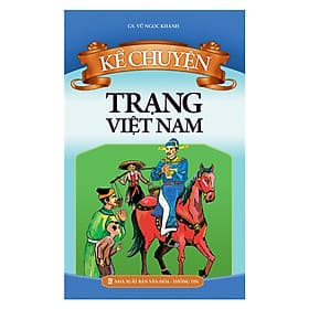 Sách Kể Chuyện Trạng Việt Nam - Nam Việt