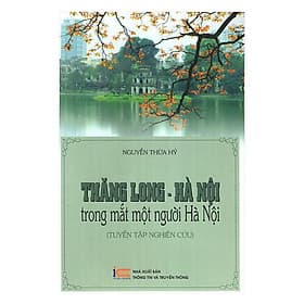 Sách Thăng Long - Hà Nội Trong Mắt Một Người Hà Nội - Long