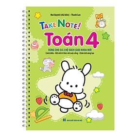 Sách TAKE NOTE ! Toán 4 (dùng cho cả 3 bộ SGK mới) - Minh Minh