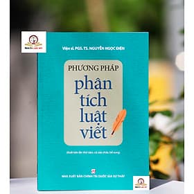 Phương pháp phân tích luật viết tái bản lần năm, có chỉnh sửa, bổ sung - NXB Chính trị Quốc gia và Sự thật