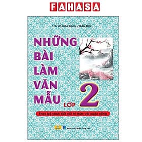 Những Bài Làm Văn Mẫu Lớp 2 (Kết Nối) - Thương Thương