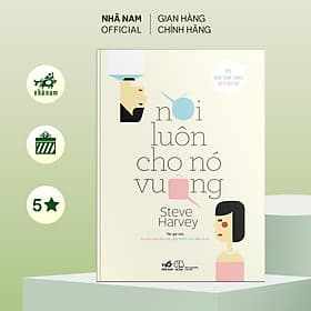 Nói luôn cho nó vuông - Nhã Nam Official - Nhã Nam