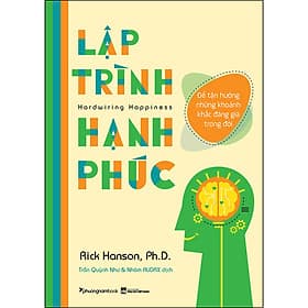 Sách Lập Trình Hạnh Phúc - Hạ