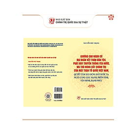 Giương cao ngọn cờ đại đoàn kết dân tộc, phát huy truyền thống yêu nước, vai trò nòng cốt chính trị của mặt trân tổ quốc Việt Nam, quyết tâm xây dựng đất nước ta ngày giàu mạnh, phồn vinh, văn minh hạnh phúc - Huy Nam