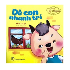 Bé Tập Kể Chuyện - Dê Con Nhanh Trí