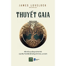 Thuyết Gaia - James LoveLock - James Maclaine