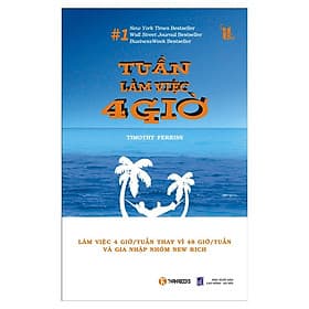 Tuần làm việc 4 giờ - Bản Quyền - Lâm Tú