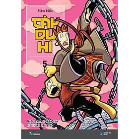 Tây Du Hí Tập 5 Ngôi Làng Nơi Thần Tiên Trở Thành Yêu Quái - AZbook - Không có