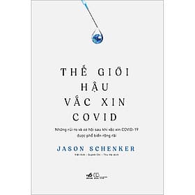 Sách Thế Giới Hậu Vắc Xin Covid 19 - Nhã Nam