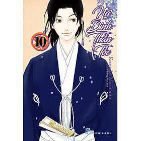 Nữ Binh Thần Tốc 10 - Truyện Tranh NXB Trẻ