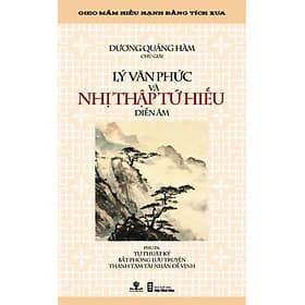Sách Lý Văn Phức Và Nhị Thập Tứ Hiếu Diễn Âm - Nhà xuất bản Larousse
