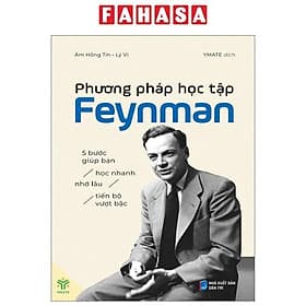 Phương Pháp Học Tập Feynman - 5 Bước Giúp Bạn Học Nhanh, Nhớ Lâu, Tiến Bộ Vượt Bậc - NXB Dân Trí