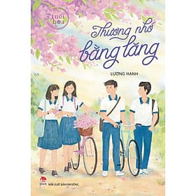 Sách Văn Học Tuổi Hoa - Thương Nhớ Bằng Lăng - Làn