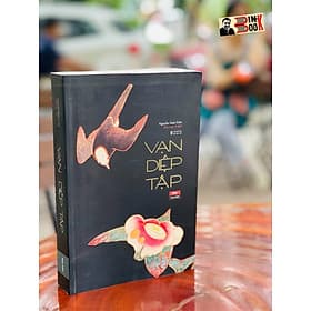 VẠN DIỆP TẬP – Nguyễn Nam Trân dịch – Tao Đàn – Nxb Hội Nhà Văn (Bìa mềm) - Nguyễn Nam