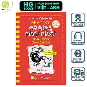 Nhật ký chú bé nhút nhát Song ngữ Việt-Anh Tập 11 Cược Gấp Đôi - Song Giang