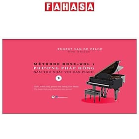 Méthode Rose Vol 1 - Phương Pháp Hồng - Năm Thứ Nhất Với Đàn Piano - Huy Nam