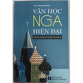 Văn Học Nga Hiện Đại Nhữn Vấn Đề Lý Thuyết Và Lịch Sử - Nhà xuất bản Larousse
