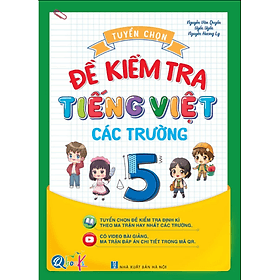 Tuyển Chọn Đề Kiểm Tra Tiếng Việt Các Trường Lớp 5