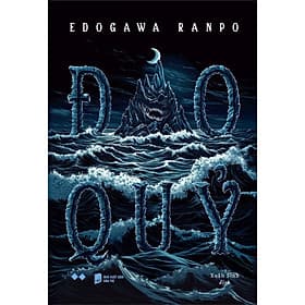 Đảo Quỷ (Tác giả: Edogawa Ranpo) - ED