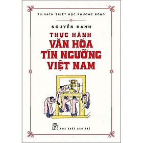 Sách Thực hành văn hóa tín ngưỡng Việt Nam