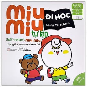 Sách Ehon Miu Miu Tự Lập Phần 2 Song Ngữ - Đi Học - Di Di