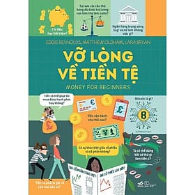 Vỡ lòng về tiền tệ (Money for beginners) (Bìa cứng)