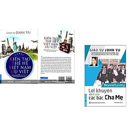 Combo Sách : Kiến Tạo Thế Hệ Việt Nam Ưu Việt + Lời Khuyên Dành Cho Các Bậc Cha Mẹ - First News - Nam Việt