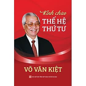 Kính chào thế hệ thứ 4 (khổ nhỏ) - Chà