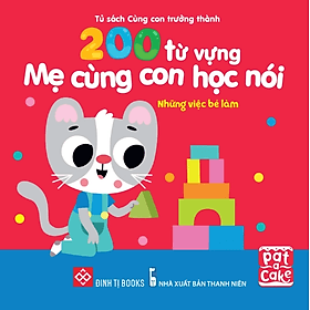 Sách 200 từ vựng mẹ cùng con học nói - Nha Nha