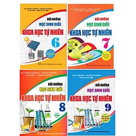 Combo 4 cuốn: Bồi dưỡng học sinh giỏi Khoa Học Tự Nhiên 6+7+8+9 ( Dùng chung cho các bộ SGK hiện hành) - Nhiên Hà
