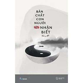Bản Chất Con Người Là Nhận Biết - AZ Việt Nam - Nam Việt