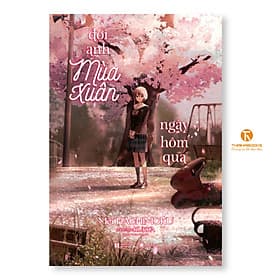 Đợi anh trong mùa xuân ngày hôm qua (Bản thường)- Thái Hà Books - 