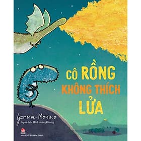 Sách Cô Rồng Không Thích Lửa - Kim