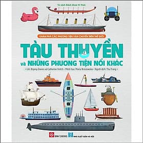 Sách Khám phá các phương tiện vận chuyển trên thế giới - Phương Phương