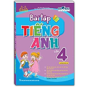 Sách GLOBAL SUCCESS - Bài Tập Tiếng Anh Lớp 4 (Không đáp án) - Minh Minh