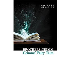 Grimm's Fairy Tales (Collins Classics) - Collins Dictionaries