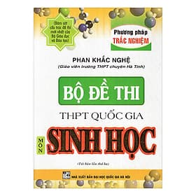 Sách Bộ Đề Thi THPT Quốc Gia Môn Sinh Học Bằng Phương Pháp Trắc Nghiệm - An Thi