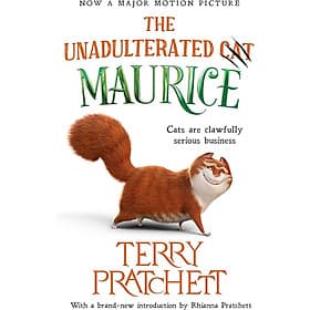 The Unadulterated Cat: The Amazing Maurice Edition by Terry Pratchett - Humor/ Fantasy in English - Cát