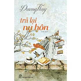 Trả Lại Nụ Hôn - Dương Thụy - Thụy