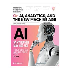 HBR AI Và Kỷ Nguyên Máy Móc Mới - Nguyên