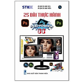 25 Bài Thực Hành Photoshop - Công Ty TNHH Thương Mại STK