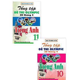 Sách Tham Khảo - Combo Tổng Tập Đề Thi Olympic 30 Tháng 4 Môn Tiếng Anh Lớp 10 + 11 (Từ Năm 2014 Đến Năm 2018) - An Nam