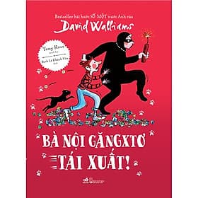 Sách Bà nội găngxtơ tái xuất! - Nhã Nam